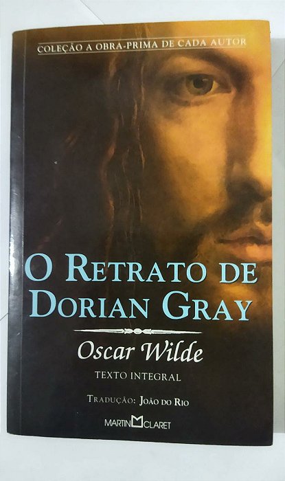 O Retrato de Dorian Gray - Oscar Wilde - Série Obra-Prima de cada autor