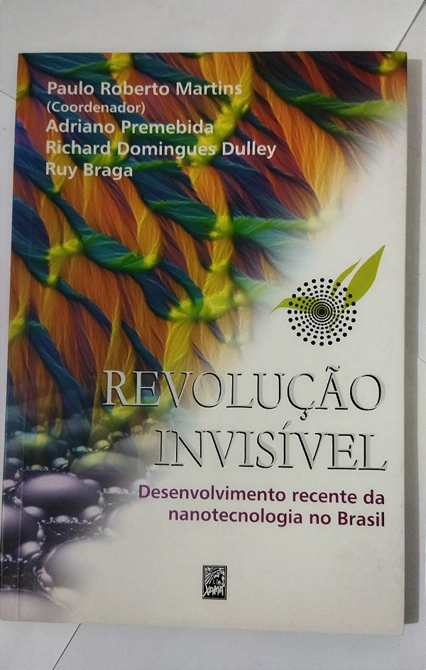 Revolução Invisível - Paulo Roberto Martins