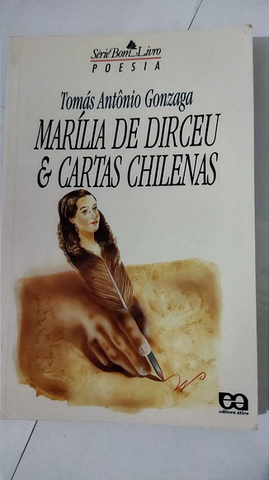 Marilia de Dirceu e Cartas Chilenas - Tomás Antônio Gonzaga - Seboterapia -  Livros