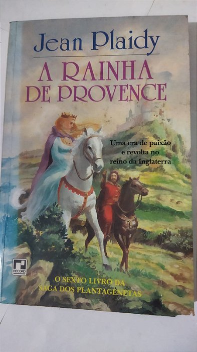 A Rainha de Provence - Jean Plaidy