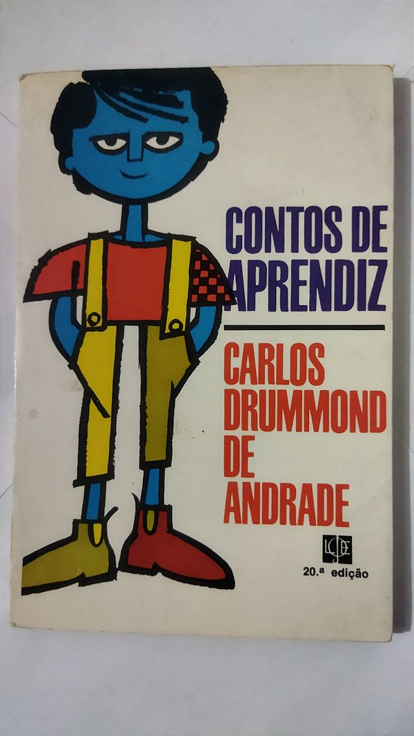 Contos De Aprendiz - Carlos Drummond De Andrade