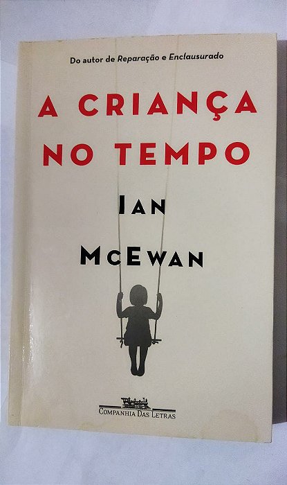 A criança no tempo - Ian McEwan
