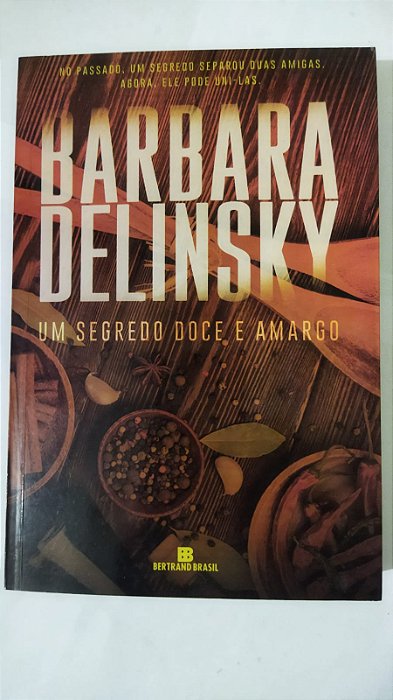Um segredo doce e amargo - Barbara Delinsky