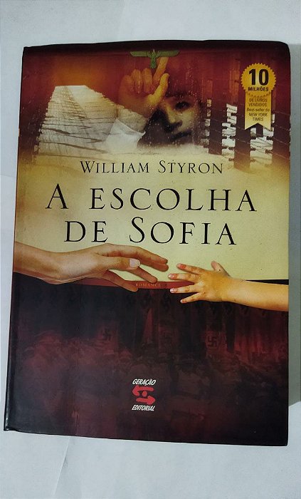 A Escolha De Sofia - William Styron