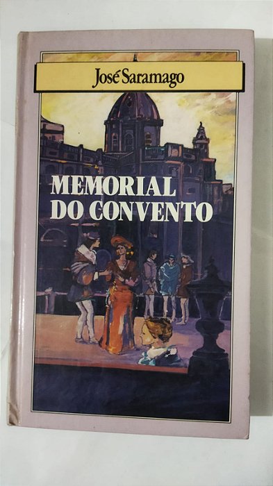 Memorial Do Convento - José Saramago