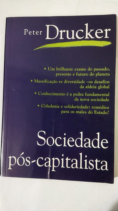 Sociedade Pós-Capitalista - Peter Drucker