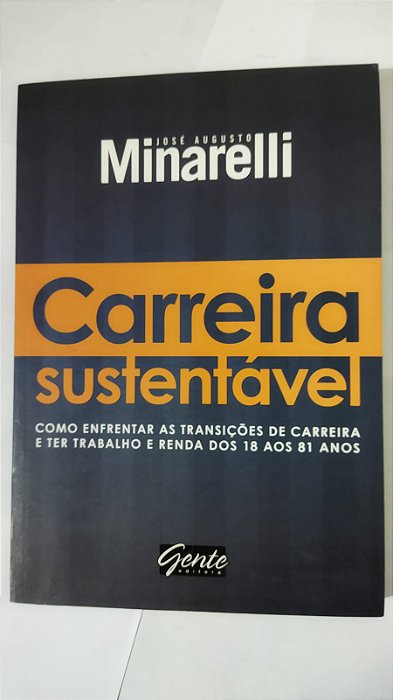 Carreira sustentável - José Augusto Minarelli
