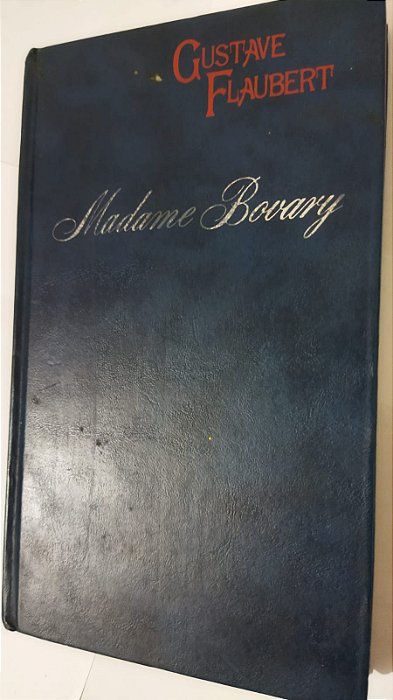 Madame Bovary - Gustave Flaubert