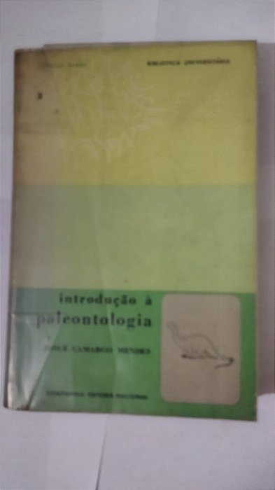 Introdução à Paleontologia - José Camargo Mendes (Marcas)