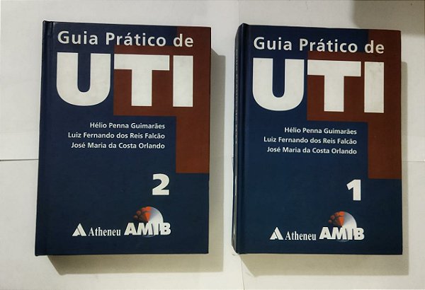 Kit 2 Livros - Guia prático de UTI - Hélio Penna Guimarães - (Vol. 1 e 2)