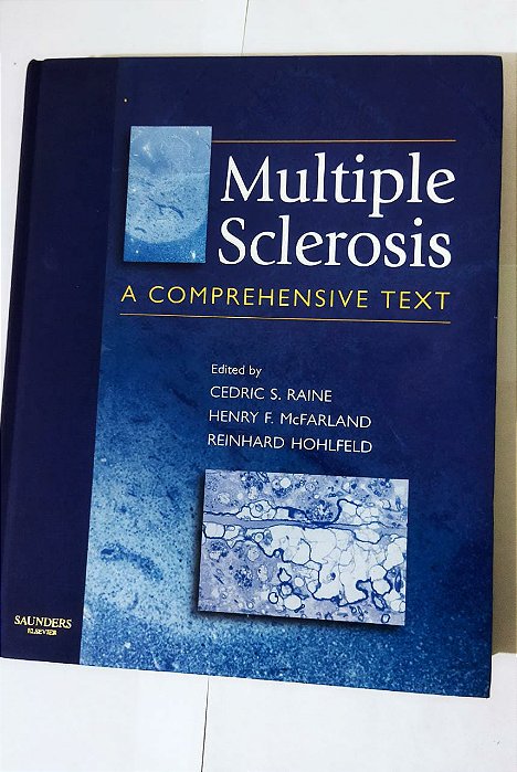 Multiple Sclerosis: A Comprehensive Text - Cedric S. Raine (Inglês)