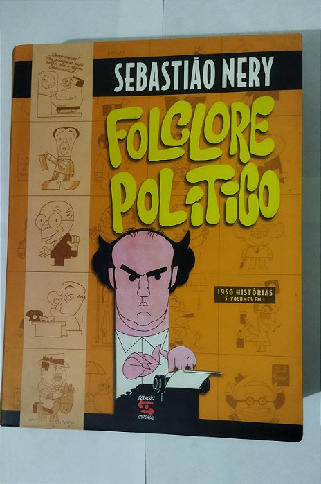 Folclore Politico - Sebastião Nery