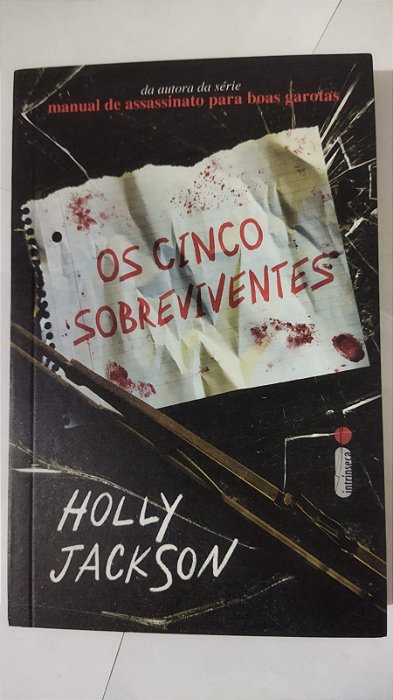 Os cinco sobreviventes -  Holly Jackson