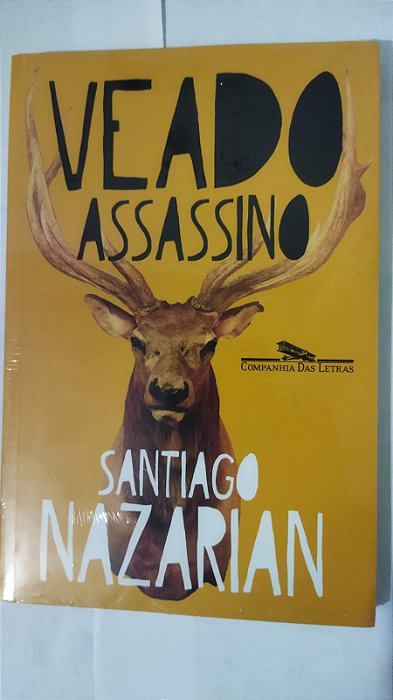 Veado assassino - Santiago Nazarian