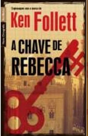 A chave de Rebecca - Ken Follett - pocket