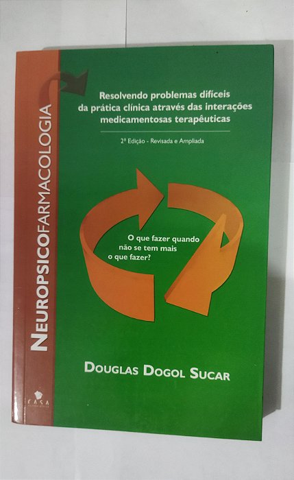 Neuropsicofarmacologia - Douglas Dogol Sucar