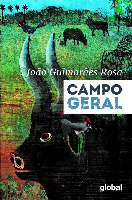 Campo Geral - João Guimarães Rosa - Ed. Global - Novo e Lacrado