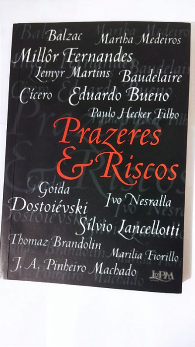 PRAZERES & RISCOS - DPQ