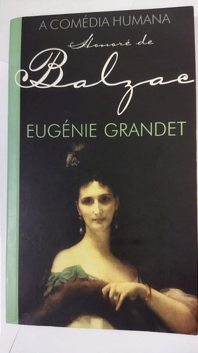 Eugenie Grandet -  Honoré de Balzac
