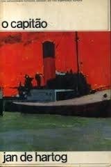 O Capitão - Jan de Hartog - Ed. Melhoramentos