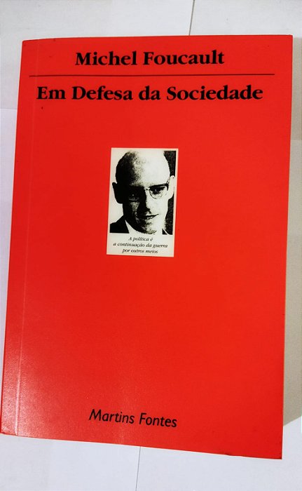 Em Defesa Da Sociedade - Michel Foucault