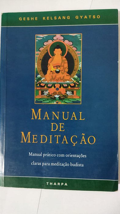 Manual De Meditação - Geshe Kelsang Gyatso