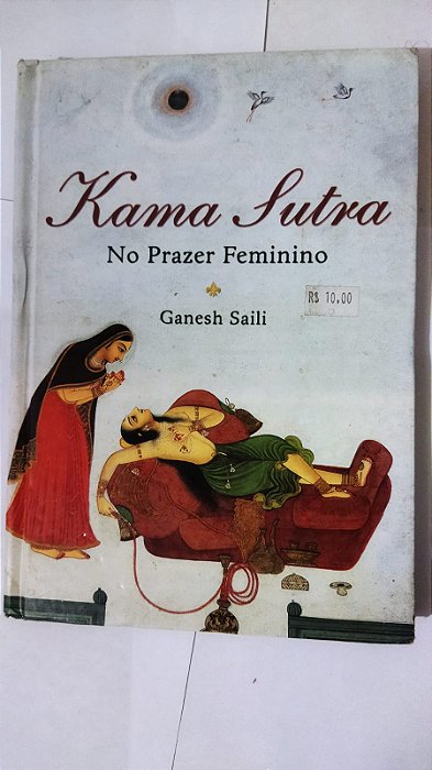 Kama Sutra - No Prazer Feminino - Ganesh Saili