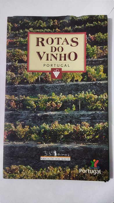 Rotas de vinho: Portugal - Duarte Calvão