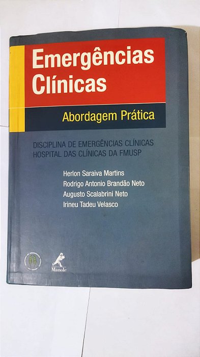 Emergências Clínicas - abordagem prática - Herlon Saraiva Martins