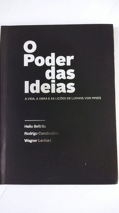 O Poder Das ideias - Helio Beltrão