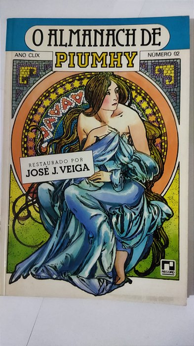 O Almanaque De Piumhy - José J. Veiga (Nº2)