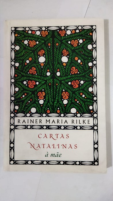 Cartas natalinas à mãe - Rainer Maria Rilke