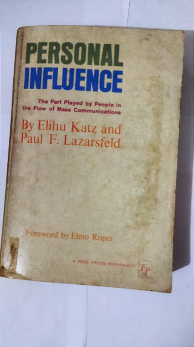 Personal Influence - Elihu Katz (Ingles) (Marcas)