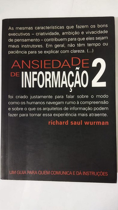 Ansiedade De Informação 2 - Richard S Wurman