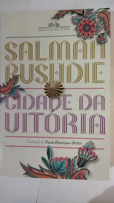 Cidade da vitória - Salman Rushdie