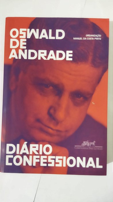 Diário confessional - Oswald de Andrade
