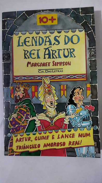 Lendas do rei Artur - Margaret Simpson