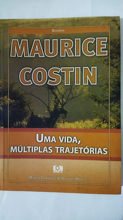 Maurice Costin - Uma Vida, múltiplas trajetórias