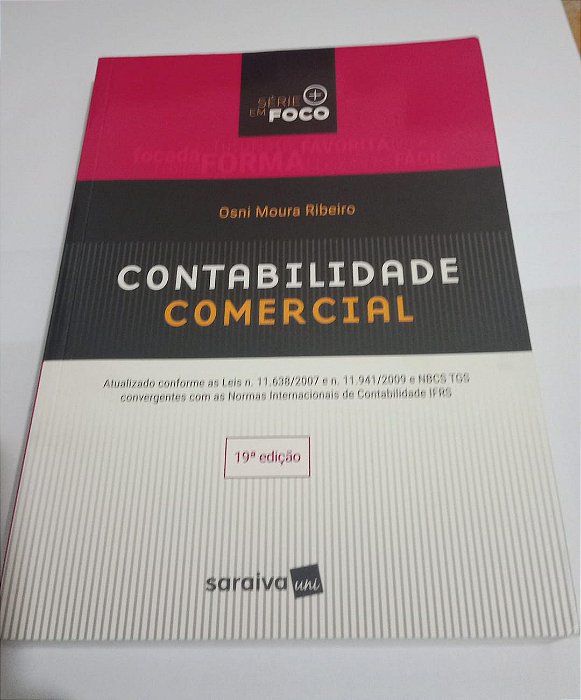 Contabilidade comercial - Osni Moura Ribeiro - 19.ed