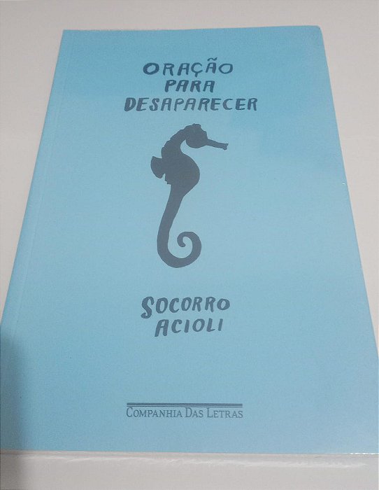 Operação para desaparecer - Socorro Acioli