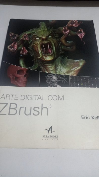 Arte digital com ZBrush - Eric Keller
