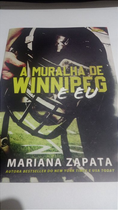 A muralha de Winnipeg e Eu - Marana Zapata