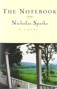 The Notebook - Nicholas Sparks - A Novel (Em Inglês)