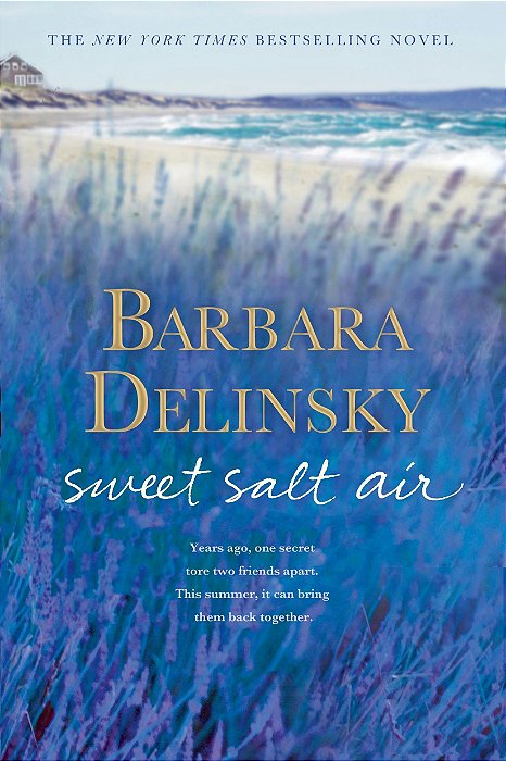 Sweet Salt Air - Barbara Delinsky (Em inglês)