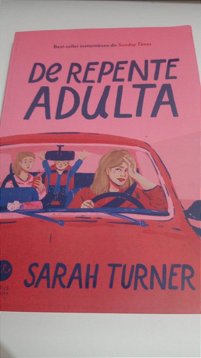De Repente Adulta - Sarah Turner