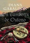 Os Tambores de Outono - 1ª Parte - Diana Gabaldon