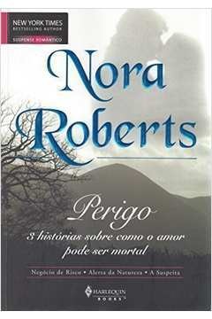Perigo - Nora Roberts