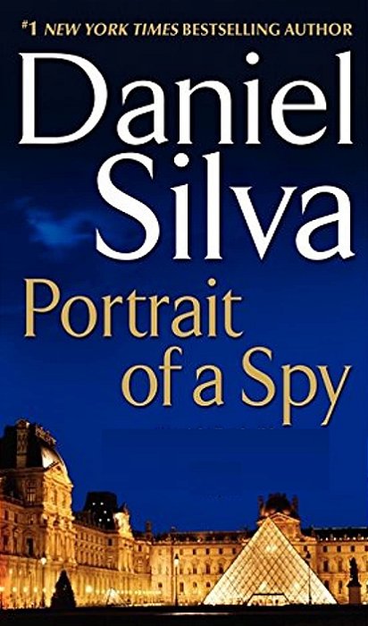 Portrait of a Spy - Daniel Silva - Capa Dura (Em inglês)