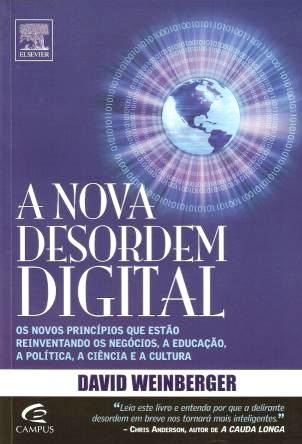 A Nova desordem digital - David Weinberger