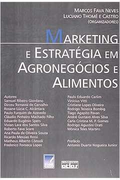 Marketing e estratégia em agronegócios e alimentos - Marcos Fava Neves (marcas)